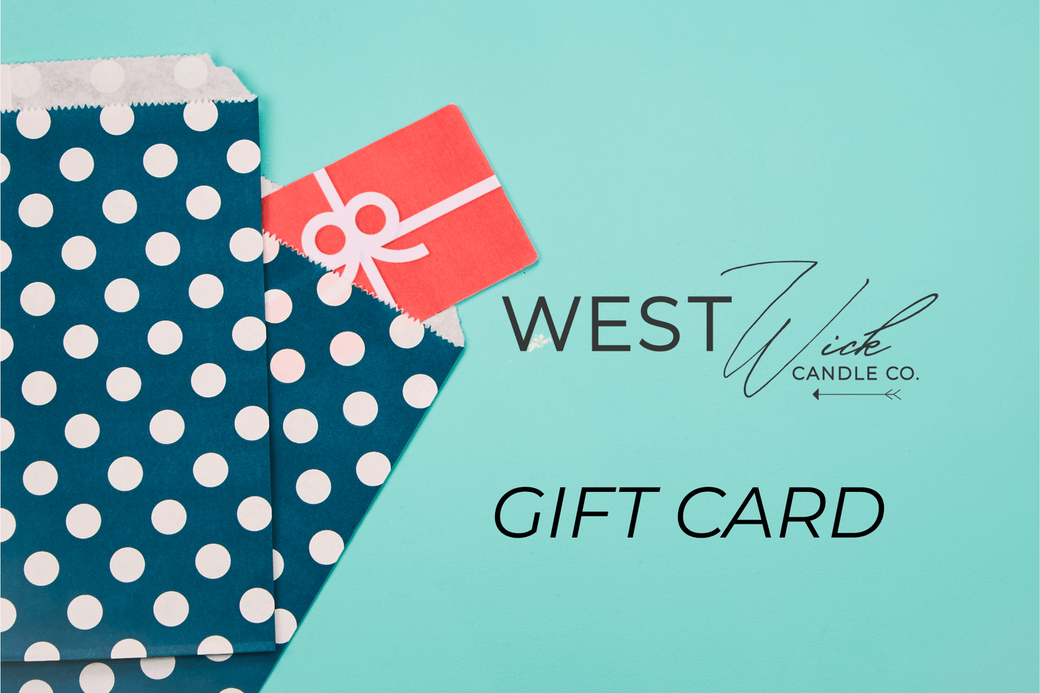 West Wick Candle Co. Gift Card